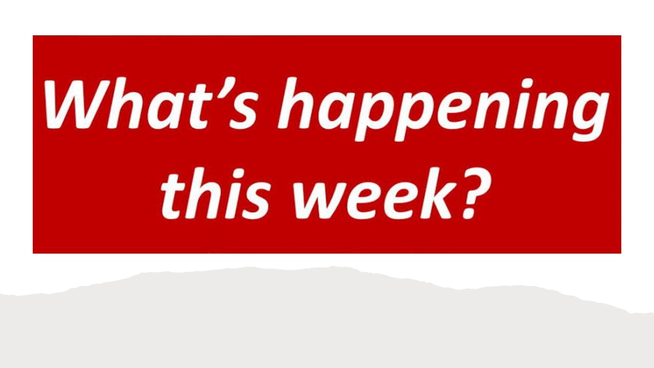 What's happening this week